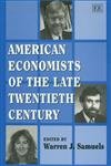 Imagen de archivo de American Economists of the Late Twentieth Century a la venta por Books From California