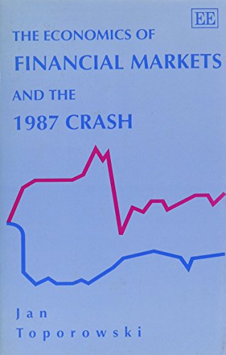 Imagen de archivo de The Economics of Financial Markets and the 1987 Crash a la venta por Better World Books