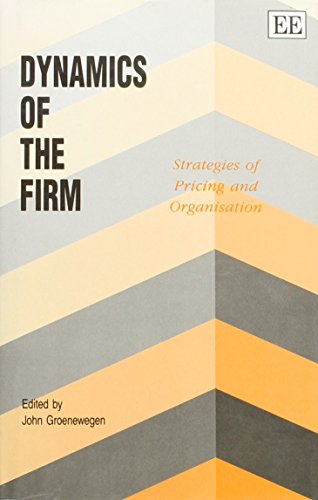 Stock image for Dynamics of the Firm : strategies of pricing and organisation. for sale by Kloof Booksellers & Scientia Verlag