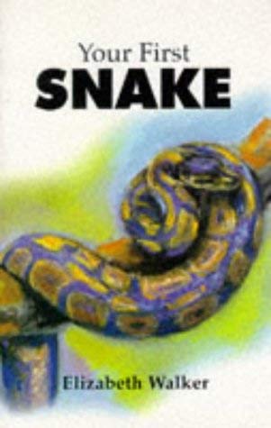 Stock image for Your First Snake (Your First Pet) for sale by Reuseabook