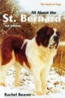 Imagen de archivo de All About the St. Bernard (World of Dogs S.) a la venta por WorldofBooks