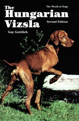 Beispielbild fr Hungarian Vizsla (World of Dogs) zum Verkauf von HPB-Diamond