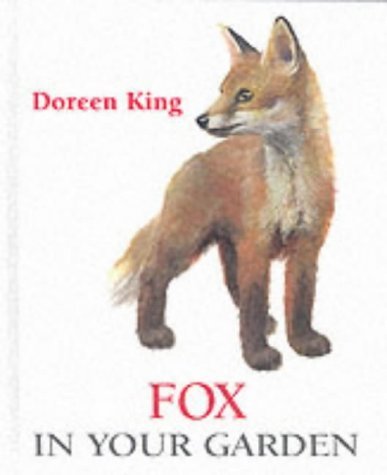 Beispielbild fr Fox in Your Garden zum Verkauf von WorldofBooks