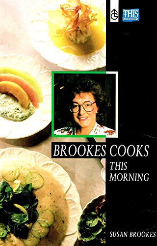 Stock image for Brookes Cooks This Morning for sale by WorldofBooks
