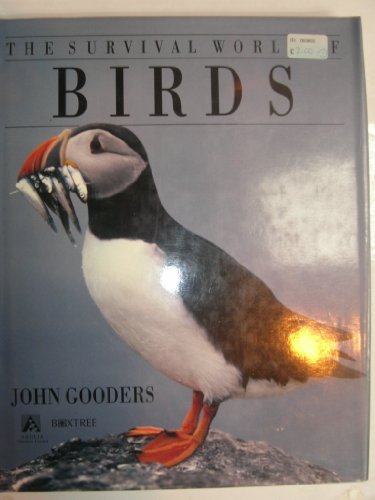 The Survival World of Birds (9781852831127) by John Gooders