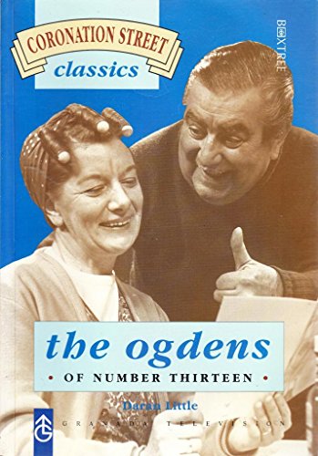 Stock image for The Ogdens of No.13 (Coronation Street Classics S.) for sale by WorldofBooks