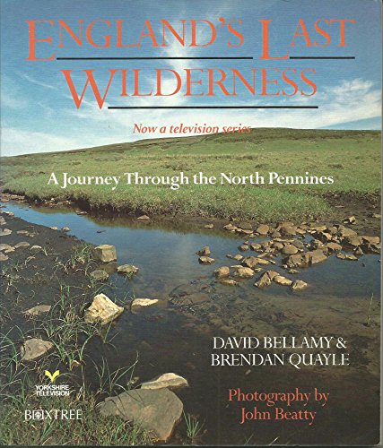 9781852831844: England's Last Wilderness: a Journey Through the North Pennines