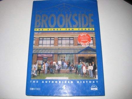 Stock image for Brookside": the First Ten Years for sale by Phatpocket Limited