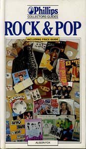 Rock & Pop (Phillips Collectors Guides) (9781852832292) by Fox, Alison