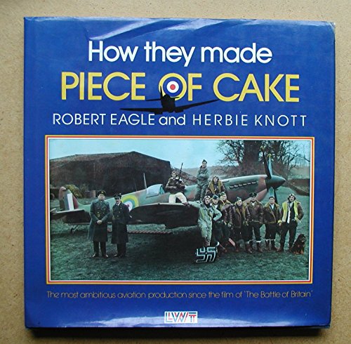 Stock image for How They Made "Piece of Cake" for sale by AwesomeBooks