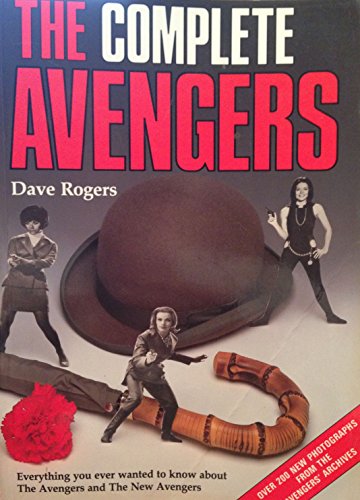 Complete "Avengers", The (9781852832445) by Dave Rogers; Brian Clemens