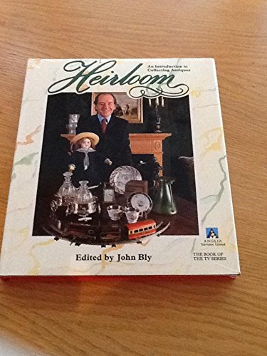 Imagen de archivo de Heirloom: Introduction to Collecting Antiques a la venta por WorldofBooks