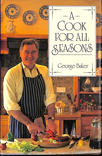 Stock image for A Cook for All Seasons for sale by WorldofBooks