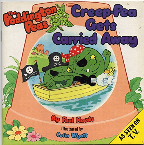 Beispielbild fr Creep-Pea Gets Carried Away (The Poddington Peas) zum Verkauf von WorldofBooks