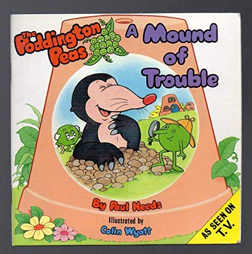 Beispielbild fr Mound of Trouble (The Poddington Peas) zum Verkauf von WorldofBooks