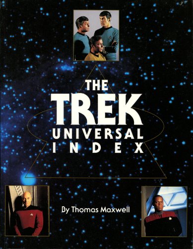 Trek Universal Index (Star Trek / Deep Space Nine) (9781852833985) by Maxwell, Thomas
