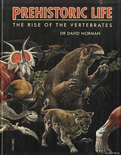 Stock image for Prehistoric Life: The Rise of the Vertebrates for sale by AwesomeBooks