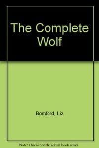 Imagen de archivo de The Complete Wolf a la venta por AwesomeBooks