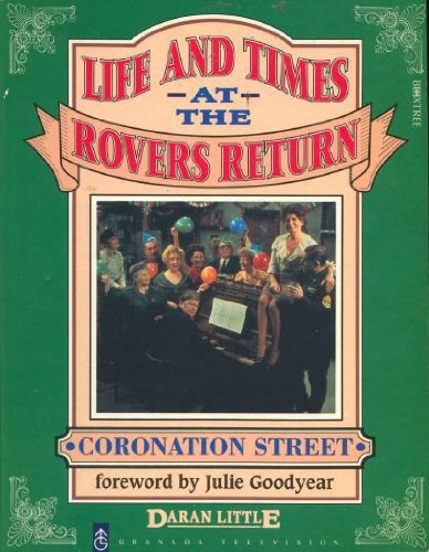 9781852834562: The Life and Times at the "Rovers Return"