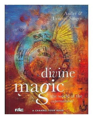 Beispielbild fr Divine Magic : The World of the Supernatural zum Verkauf von Better World Books