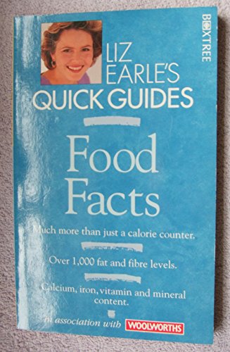 Stock image for Food Facts (Liz Earle's Quick Guides) for sale by WorldofBooks