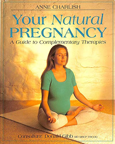 Beispielbild fr Your Natural Pregnancy zum Verkauf von WorldofBooks