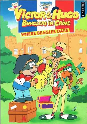 Imagen de archivo de Where Beagles Dare (Victor & Hugo, bunglers in crime) a la venta por WorldofBooks
