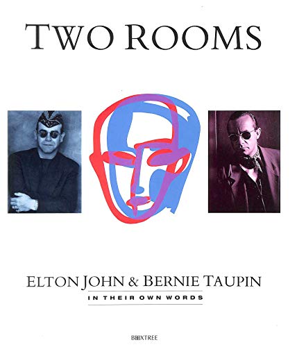 Stock image for Two Rooms: A Celebration of Elton John and Bernie Taupin. for sale by Versandantiquariat Ingo Lutter