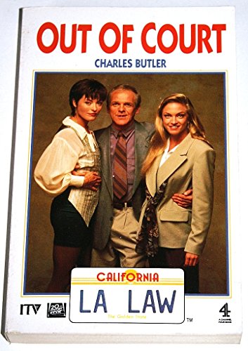 Out of Court ("LA Law" Novels) (9781852836979) by Butler, Charles