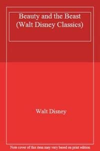 9781852836986: Beauty and the Beast (Walt Disney Classics S.)