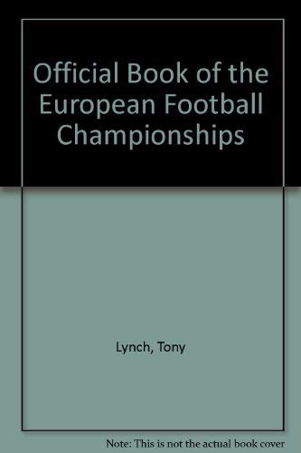 The European Championships: The Official ITV Sport Publication (9781852837334) by Lynch, Tony; Lineker, Gary