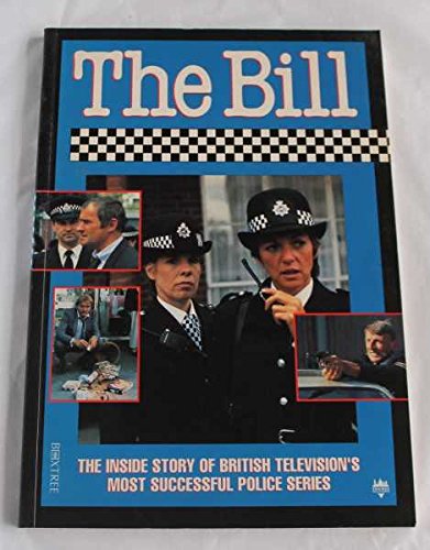 The Bill: The Inside Story of British Television's Most Successful Police Series (9781852837471) by Lynch, Tony