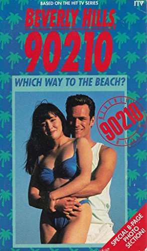 Beispielbild fr Which Way to the Beach? ("Beverly Hills 90210" novels) zum Verkauf von WorldofBooks