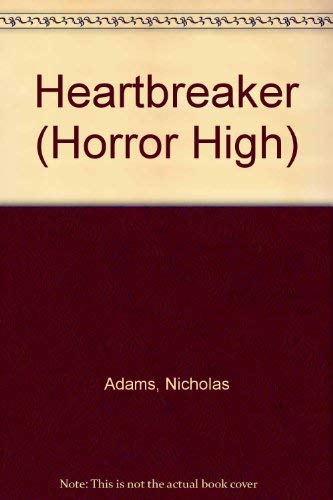 Stock image for Heartbreaker: No. 8 (Horror High S.) for sale by WorldofBooks