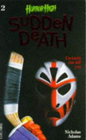 Stock image for Sudden Death: No. 2 (Horror High S.) for sale by WorldofBooks