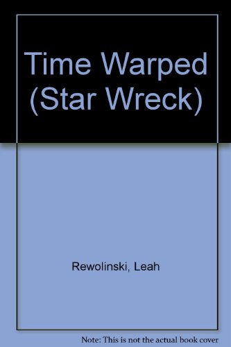 Stock image for Time Warped (Star Wreck S.) for sale by AwesomeBooks