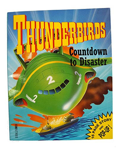 Beispielbild fr Countdown to Disaster ("Thunderbirds" Novelties S.) zum Verkauf von WorldofBooks