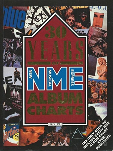 Stock image for 30 Years of NME Album Charts for sale by WorldofBooks
