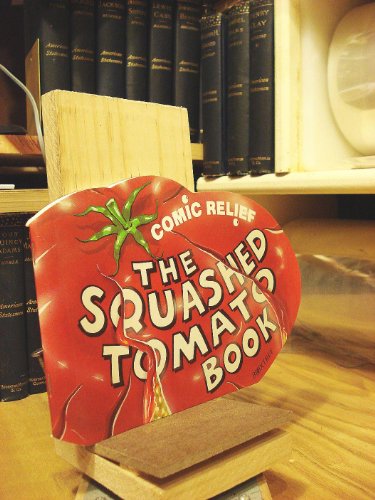 Imagen de archivo de Comic Relief - The Squashed Tomato Book a la venta por WorldofBooks