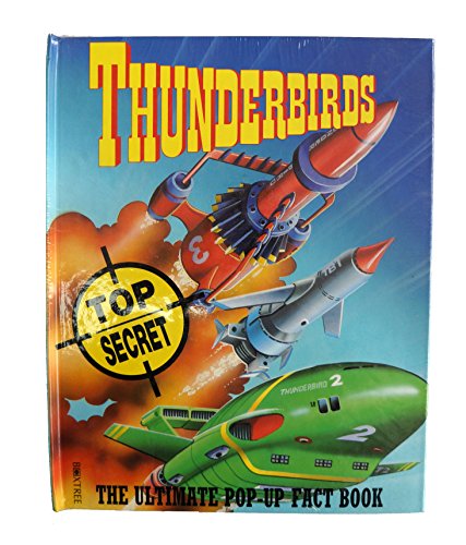 The Ultimate Thunderbirds Pop-Up Fact Book