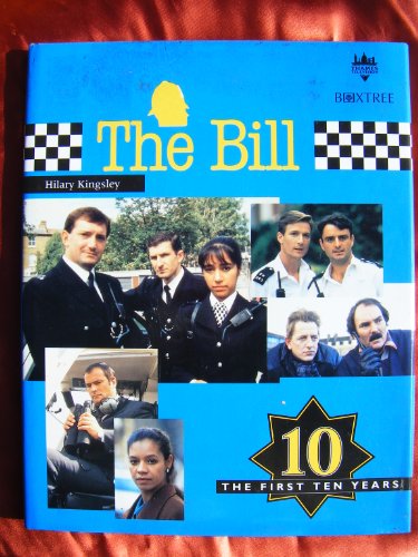 9781852839116: "The Bill": the First Ten Years