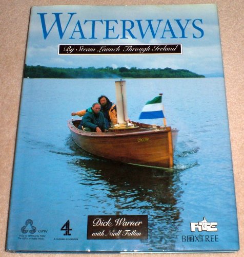 Beispielbild fr Waterways: By Steam Launch Through Ireland zum Verkauf von WorldofBooks