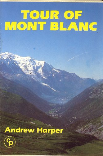 Beispielbild fr Tour of Mont Blanc zum Verkauf von WorldofBooks