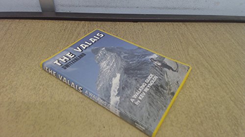 Imagen de archivo de Valais, Switzerland: A Walking Guide a la venta por WorldofBooks