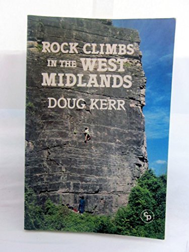 Stock image for Rock Climbs in the West Midlands for sale by Arapiles Mountain Books - Mount of Alex