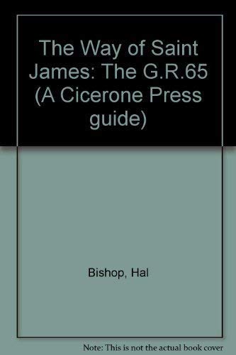 Stock image for The Way of Saint James: The G.R.65 (A Cicerone Press guide) for sale by AwesomeBooks