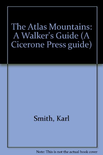 Beispielbild fr The Atlas Mountains: A Walker's Guide (A Cicerone Press guide) zum Verkauf von AwesomeBooks