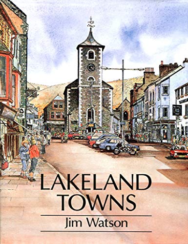 Stock image for Lakeland Towns for sale by WorldofBooks