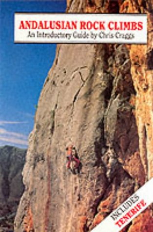 9781852841096: Andalusian Rock Climbs: An Introductory Guide