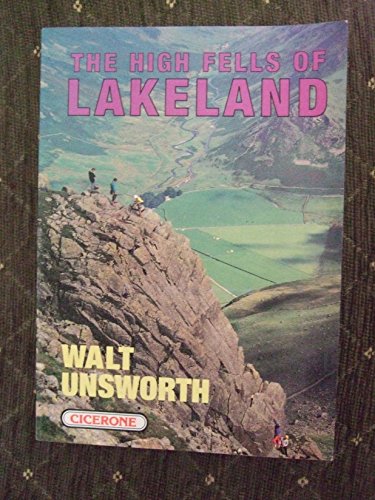 Stock image for The High Fells of Lakeland for sale by WorldofBooks